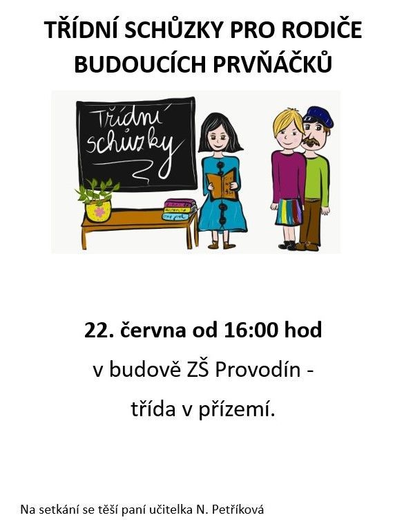 Třídní schůzky pro rodiče budoucích prvňáčků